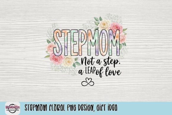 Download Stepmom Floral PNG Design, Gift Idea - Gift Collection